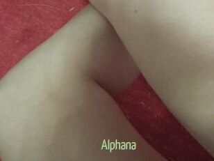 Alphana