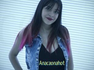 Anacaonahot