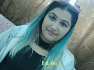 Bubblelara