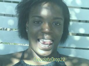 ChocolateDrop22