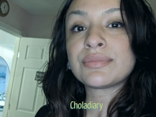 Choladiary