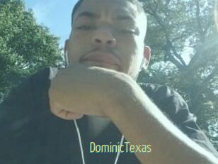 Dominic_Texas