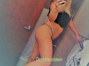 Destineedawn