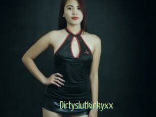 Dirtyslutkinkyxx