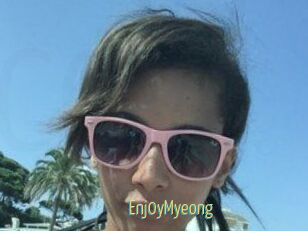 Enj0yMyeong