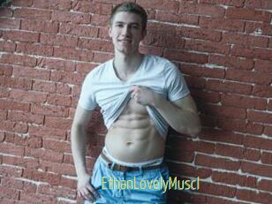 EthanLovelyMuscl