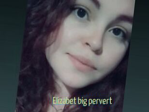 Elizabet_big_pervert