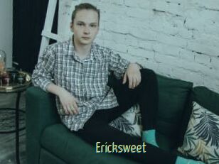 Ericksweet