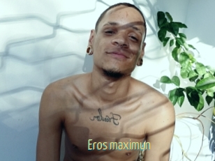 Eros_maximun