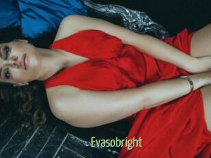 Evasobright