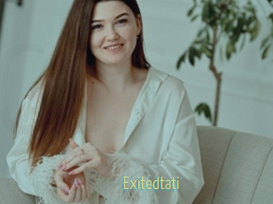 Exitedtati