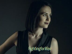 Fightingforlifee