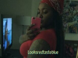 Looksredtasteblue