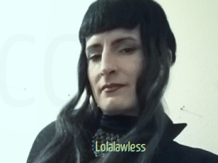 Lolalawless