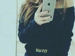 Maceyy