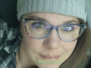 Madhattress