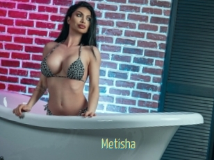 Metisha