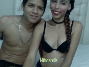 Mikeandki