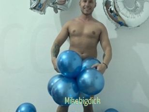 Mikebigdick