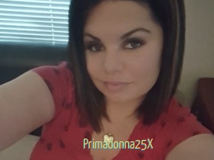 Primadonna25X