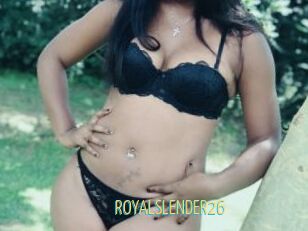 ROYALSLENDER26