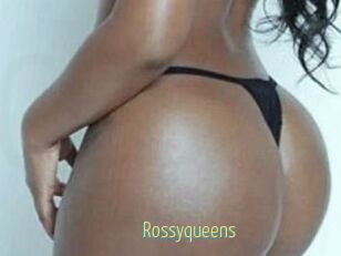 Rossyqueens