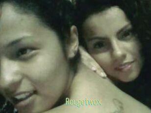 Rougetwox