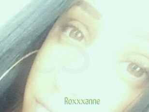 Roxxxanne