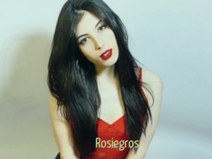 Rosiegros