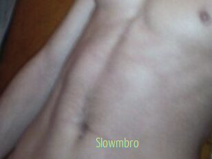 Slowmbro