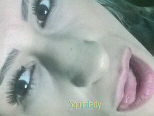 Squirtlady