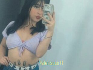 Valerisquirtt