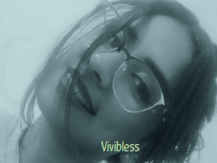 Vivibless