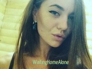 WaitingHomeAlone