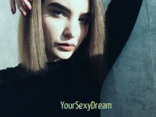 YourSexyDream